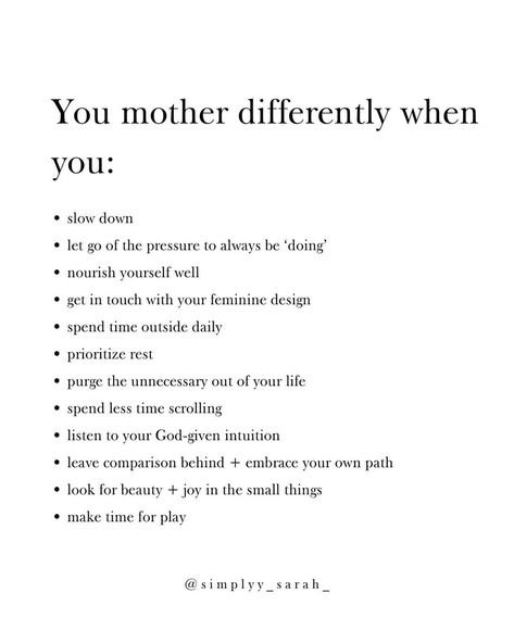 Not a list of to-do’s (who needs more of that 😌) but just a few of the things that have helped me on my own motherhood journey. Like +… | Instagram Focusing On My Family Quotes, Motherhood Changed Me Quotes, How To Enjoy Motherhood, Parenting Yourself, Slow Motherhood Quotes, Slow Living Motherhood, Matrescence Quotes, Fixer Quotes, Romanticize Motherhood