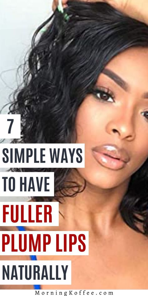 How to get fuller and plump lips naturally ? Here are 7 simple ways to get fuller lips and plump soft lips every girls wish to have. These ways includes lip care and lips hacks that will make your lips look fuller and plump. nd also home remedies to plump lips naturally... #plumplips #softlips #pinklips #fullerlipsnatyrally #lipcare #drylips... How To Make Your Lips Look Fuller, How To Get Plumper Lips, How To Make Your Lips Bigger Naturally, Lip Plumping Exercises, How To Make Lips Look Fuller, How To Get Fuller Lips Naturally, How To Plump Your Lips Naturally, How To Make Your Lips Look Bigger, How To Make Lips Look Bigger