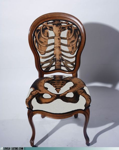 Anatomically Correct Chair. (Yes I would actually put this in my house) Painted Furniture, Funky Furniture, Gothic House, Take A Seat, Unique Furniture, تصميم داخلي, 인테리어 디자인, Cool Furniture, Skeleton