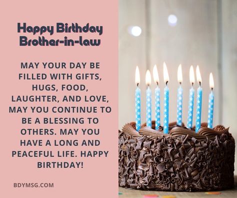 55 Best Happy Birthday Wishes For Brother-in-law - BDYMSG Happy Birthday Brother In Law Quotes, Happy Bday Brother In Law, Birthday Wishes For A Brother In Law, Birthday Card For Brother In Law, Happy Birthday To Brother In Law, Happy Birthday Wishes Brother In Law, Birthday For Brother In Law, Happy Birthday Brother In Law Funny, Birthday Wishes Brother In Law