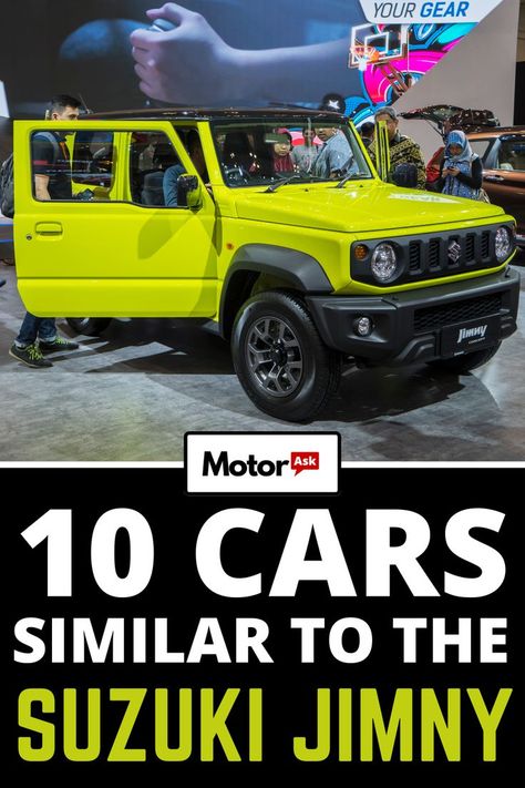 10 Cars Similar To The Suzuki Jimny (With Pictures) Suzuki Jimny Off Road, New Suzuki Jimny, Jimny Suzuki, Suzuki Cars, Off Roading, Suzuki Jimny, Jeep Truck, Fuel Economy, Jeep