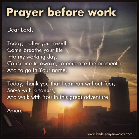 prayer before work Prayers For Work, Prayer Before Work, Prayer For Workplace, Prayer For Work, Prayer For Guidance, Everyday Prayers, Prayer For Protection, Pray Quotes, Prayer For Today