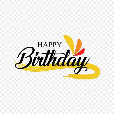 Happy Birthday Vector Design, Birthday Wishes Poster Design, Happy Birthday Font Png, Birthday Psd Free Download, Birthday Background Design Party Ideas, Happy Birthday Wishes Png, Happy Birthday Name Png, Happy Birthday Png Text Hd, White Birthday Background