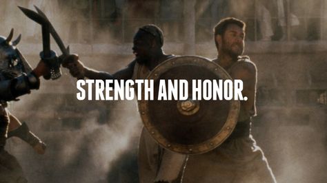 Strength and Honor - JackedPack.com Gladiator Quotes, Strength And Honor, Gladiator Movie, Quotes Gym, Man Quotes, Best Movie Quotes, Movie Dialogues, Motivational Lines, Gym Quotes