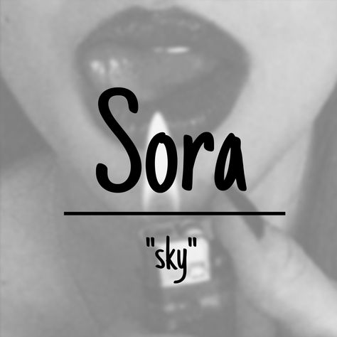 Sora, meaning: sky Sora Name Meaning, Nama Aestethic, Name With Meaning, Rare Names, Female Character Names, Japanese Baby, Boy Girl Names, Unique Words Definitions, Fantasy Names