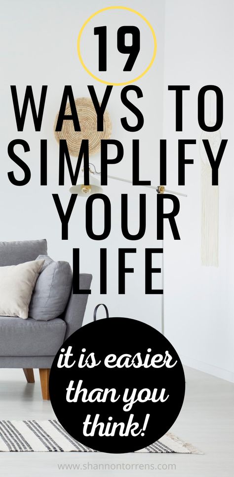 Organisation, Living Simple Ideas Minimalist Lifestyle, How To Live A Simple Lifestyle, How To Simplify Life, Things That Make Life Easier, How To Live A Minimalist Life, Back To Basics Living, How To Make Life Easier, Minimalist Ideas Simplify