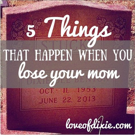 Saying Goodbye To Your Mom, When Your Mom Dies Quotes, My Mom Passed Away Quotes, Daughter Losing Her Mom, When Your Mother Dies, When You Lose Your Mother, Losing Mom Quotes From Daughter, Losing Your Mother Quotes, Quotes About Losing Your Mom