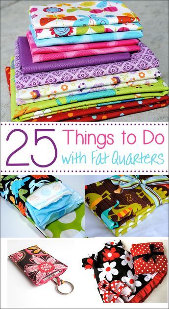 25 Things to Do with Fat Quarters Couture, Upcycling, Patchwork, Fat Quarter Sewing Projects, Fat Quarter Projects, Scrap Fabric Projects, Diy And Crafts Sewing, Beginner Sewing Projects Easy, Sewing Projects For Beginners