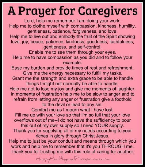 A Prayer for Caregivers | https://www.happyhealthyandprosperous.com/a-prayer-for-caregivers/ Care Givers Quotes Inspirational, Prayers For Burnout, Care Giver Quotes Inspirational, Prayers For Caregivers Strength, Caregivers Quotes Strength, Caregiver Burnout Quotes, Caregivers Quotes, Prayer For Caregivers, Alzheimers Quotes