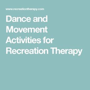 Recreational Therapy Group Activities, Dbt Group Activities, Group Activities For Adults, Music Therapy Activities, Dance Therapy, Group Counseling Activities, Recreational Therapy, Play Therapy Activities, Movement Therapy