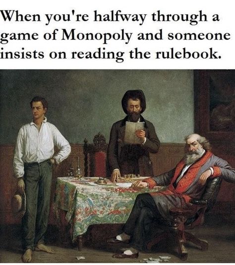 One More Monopoly Game I Won't Finish Medieval Memes, Funny Af Memes, Art History Memes, Funny Art History, Classical Art Memes, History Humor, History Memes, Top Memes, Memes Humor