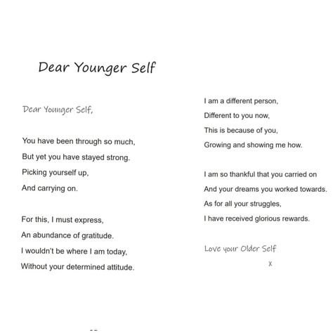 Reflection poem Poem To Younger Self, Poems To Younger Self, Dear Younger Self Quotes, Younger Self Poetry, How To Write A Letter To My Younger Self, Letter For Younger Self, Poem About Loving Myself, Letters To Younger Self, Poem About Self Value