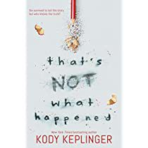 That’s Not What Happened Book, Tell Me What Really Happened Book, Thats Not What Happened Book, Books To Read With Description, Book For Teenage Girl, Books For Teenage Girls Must Read, Book Recommendations For Teens, Unread Books, Recommended Books To Read