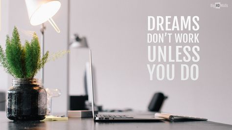 Work - Design your way Desktop Wallpaper Motivational, Inspirational Desktop Wallpaper, Laptop Wallpaper Quotes, Desktop Wallpaper Quotes, Pc Desktop Wallpaper, Hd Wallpapers For Laptop, Positive Wallpapers, Tree Sunset, Wallpaper Inspiration