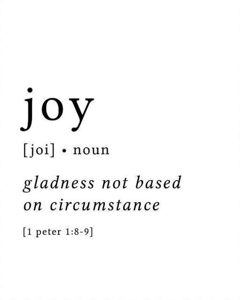 [joi] • noun www.inchristiamshe.com Inspiring Quotes, Joy Quotes, Fina Ord, Bible Verse Art, Bible Verse Prints, Fruit Of The Spirit, Choose Joy, Verse Quotes, Bible Verses Quotes