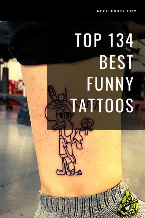 Funny Leg Tattoo Men, Cool Guy Tattoos Ideas For Men, Weird Unique Tattoos, Dark Sense Of Humor Tattoos, Clever Tattoos For Guys, Funny Tattoos Women, Meme Tattoos Funny, Funny Small Tattoos For Guys, Simple Guy Tattoos