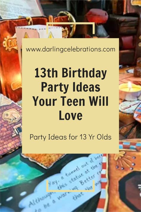 The best 13th birthday party ideas and ideas for 13 year olds birthday parties. #13thbirthdayparty #13thbirthdayideas #13birthdaypartyideas 13 Birthday Dinner Ideas, Things To Do For A 13th Birthday Party, Teenage Bday Party Ideas, 13 Birthday Party Activities, 12tg Birthday Party Ideas, Unlucky 13 Birthday Party, 13 Birthday Party Ideas Sleepover, Party Ideas For 13, 13th Birthday Themes For Girls Ideas