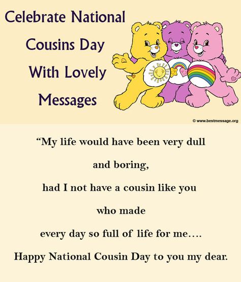 Happy National Cousin Day 2017 wsishes, text messages and status to express your feelings. Celebrate Cousin Day with your cousin brothers and sisters. Nature, Happy National Cousins Day, Cousins Quotes Funny, Happy Cousins Day, Cousins Quotes, Cousin Day, Funny Wishes, Card Quotes, Happy Birthday Friends