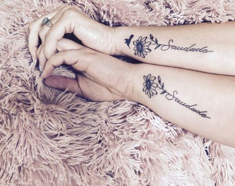 Saudade Tattoo, Tattoo Design With Meaning, Portuguese Tattoo, Canopy Diy, Mother Daughter Tattoo, Tattoo Quotes For Men, Favorite Tattoos, Daughter Tattoo, Celebrity Bodies