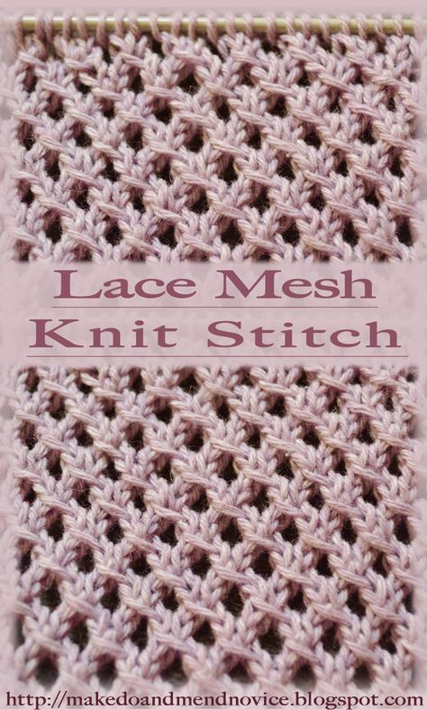 Lace Mesh Knit Stitch - Knit Stitch Pattern / Tutorial #knitting #freepattern #knitstitch #laceknitting #knittingtutorial #knittinghowto Knit Net Stitch, Mesh Knitting Stitch, How To Knit Mesh Stitch, Knitting Stitches Lace, Knit Mesh Pattern, Knitting Mesh Stitch, Beginner Lace Knitting Patterns, Mesh Stitch Knitting, Lace Knitting Stitches Free