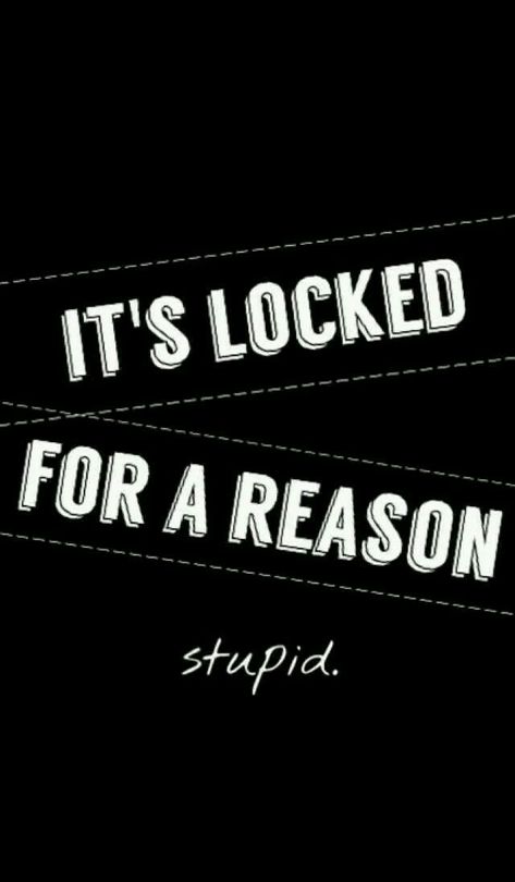 It's a wallpaper text like its locked for a reason funny wallpaper Iphone Wallpaper Funny, It's Locked For A Reason, Phone Lock Screen, Wallpaper Funny, Phone Lock Screen Wallpaper, It's Locked, Phone Lock, Funny Phone, Funny Iphone Wallpaper