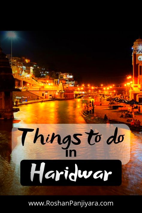 Haridwar is a popular city in Uttarakhand and Famous for the Ganga Arti. Checkout Best things to do in Haridwar for enjoyable religious trips. Haridwar Outfit Ideas, Ganga Arti Night, Haridwar Photography, Ganga Arti, Travel Dairies, Travel Destinations In India, India Travel Places, India Trip, India Travel Guide