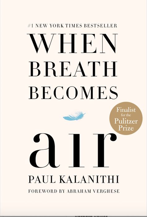 Life-Changing Books, According to the ‘Glamour’ 2020 College Women of the Year | Glamour Paul Kalanithi, When Breath Becomes Air, James Herriot, Creative Nonfiction, Books You Should Read, Life Changing Books, Life Affirming, Meaningful Life, Self Help Books