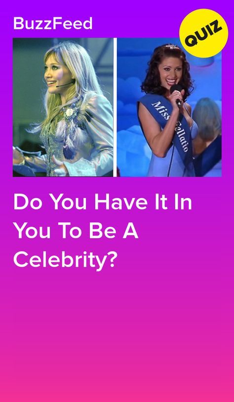 Do You Have It In You To Be A Celebrity? Being Famous Aesthetic, What To Do For Your Birthday, Birthday Quizzes, How To Be Interesting, Quizzes For Teenagers, Buzzfeed Quiz Funny, How To Get Famous, Famous Aesthetic, Buzzfeed Quizzes Disney