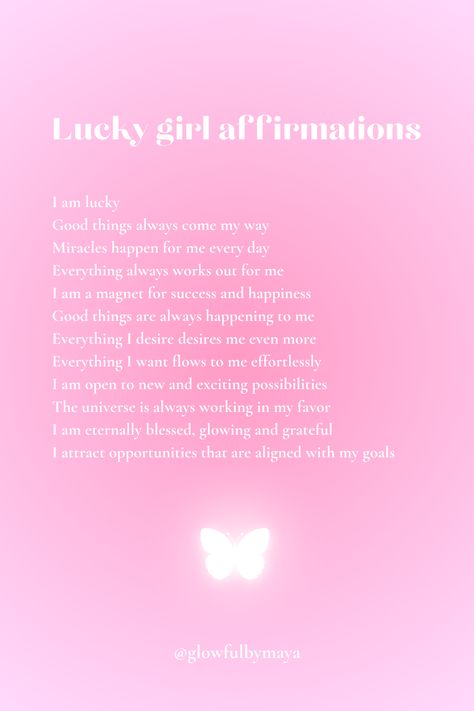 Lucky girl affirmations by glowfulbymaya - lucky good things miracles magnet success happiness desires flows effortlessly new exciting possibilities eternally blessed glowing grateful attract opportunities aligned goals [positivity grateful motivational happiness self love lucky girl syndrome] Happy Birthday Affirmations, Good Luck Affirmations, Feeling Lucky Quotes, Makeup Affirmations, Lucky Girl Affirmations, Magnetic Affirmations, Lucky Affirmations, Lucky Girl Syndrome Affirmation, Attract Opportunities