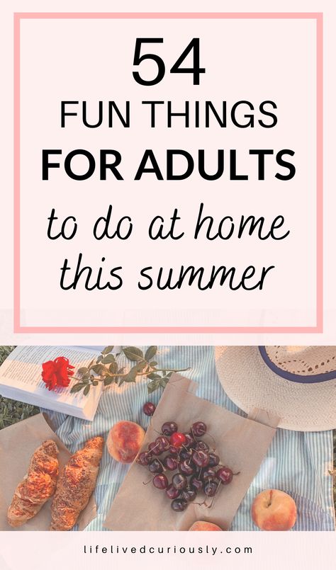 Essen, Weekend Ideas Things To Do At Home, Things To Do During Summer By Yourself, Activities For Adults Things To Do, Crafts At Home For Adults, At Home Friend Activities, Fun Activities For Adults At Home, What To Do On A Summer Day, Things To Do In The Holidays