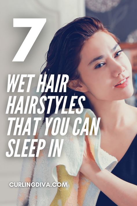 Do you have love taking nightly showers just before going to bed? Perhaps your work requires you to, or it's just a matter of preference. Waiting for your hair to dry might take ages, and sometimes you'd rather not use the hair dryer. Here are 7 hairstyles to sleep in with wet hair. Here are 7 hairstyles that you can rock to bed even with your damp hair. The beauty of these hairstyles is that you can easily style them and step out of the house looking great the next day Hairstyles That You Can Sleep In, Out The Shower Hairstyles Wet Hair, Ideas For Wet Hair Hairstyles, Safe Hairstyles For Wet Hair, Sleep With Wet Hair Curls, Ways To Style Wet Hair Overnight, How Do You Curl Your Hair Overnight, Going To Bed With Wet Curly Hair, Hairstyle After Shower Wet Hair