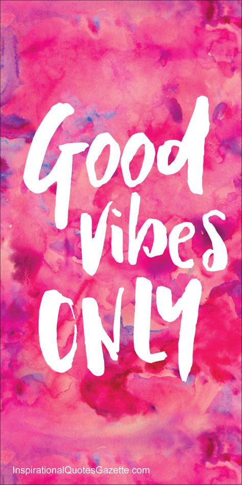 Good Vibes Only - Inspirational Quotes Gazette Positive Thoughts, Happy Quotes, Free Inspirational Quotes, Nasihat Yang Baik, Tumblr Quotes, Inspiring Quotes About Life, The Words, Good Vibes Only, Cute Quotes