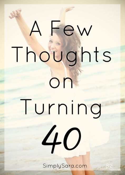 At 40 Quotes Life, Fabulous At 40 Woman, Last Year In My 30's Quotes, Quotes About 40 Years Old, My 40th Birthday Quotes, Life At 40 Woman, Life Starts At 40 Quotes, Women At 40 Years Old, Age Quotes Women 40