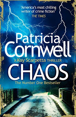 Chaos (The Scarpetta Series Book 24) by [Cornwell, Patricia] Forensic Pathologist, Patricia Cornwell Books, Body Farm, Patricia Cornwell, Medical Examiner, Book Of The Dead, High Stakes, Psychological Thrillers, Reading Material