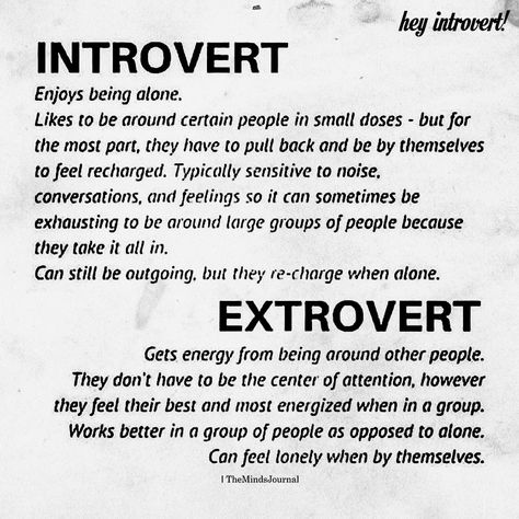 Introvert vs Extrovert - https://themindsjournal.com/introvert-vs-extrovert-2/ Introvert Problems, Humour, Extrovert Quotes, Introvert Vs Extrovert, Introvert Personality, Worlds Apart, Introvert Quotes, Introvert Humor, Max Lucado