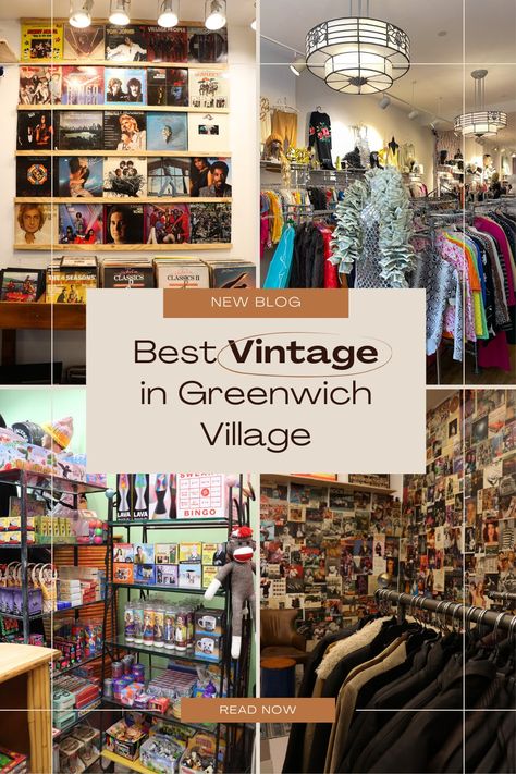 5 Best Vintage Shops in Greenwich Village (for cool girls!) | Your Local's Guide 1980s Prom, Greenwich Village Nyc, Chelsea Nyc, Nyc Vintage, Village Shop, Nice Places, Second Hand Shop, New York City Travel, Nyc Shopping