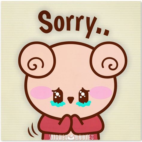 Sorry Text, Sorry Sticker, Sorry Images, I Am Really Sorry, Sorry Quotes, Making Amends, Sorry Cards, Reasons Why I Love You, Inspirational Words Of Wisdom