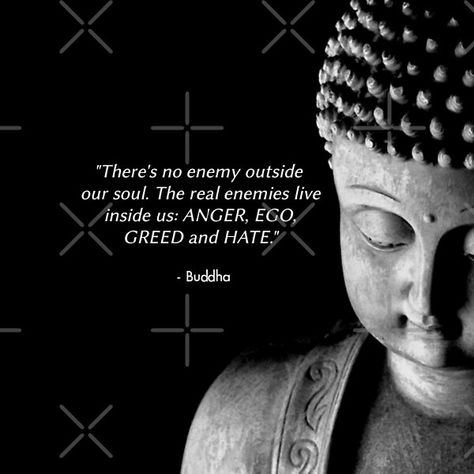 Religious Quotes, Buddha Quote, Ego Is The Enemy Quotes, Greed Quotes, No Enemies, Enemies Quotes, Gautama Buddha, India India, Ancient India