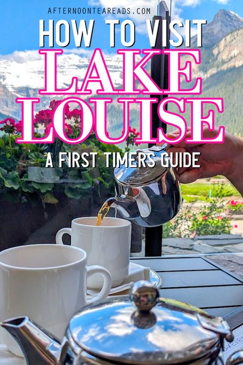 outdoor table looking out onto Lake Louise and the surrounding mountains. On the table, someone is pouring tea out of a silver pot into a white mug. Lake Louise Canada Fall, Fairmount Chateau Lake Louise, Lake Louise Outfit Summer, Canmore Canada, Fairmont Lake Louise, Alberta Canada Travel, Adventure List, Lake Louise Canada, Lake Louise Banff