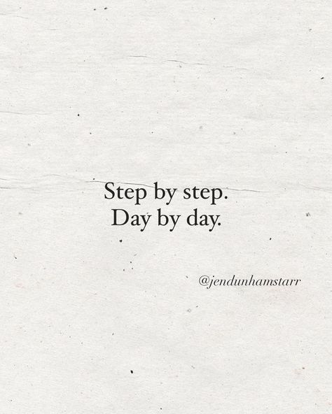 Quotes About One Step At A Time, Take It One Step At A Time, Take One Step At A Time Quotes, Steps Quotes Inspiration, Step By Step Quotes, One Step At A Time Quote, First Step Quotes, Walking Inspiration, Steps Quotes