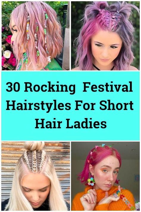 30 Rocking Festival Hairstyles For Short Hair Ladies Festival Hair For Shoulder Length Hair, Rave Hair Short Festival Style, Boho Hair For Short Hair, Medium Festival Hair, Hairstyles For Medium Length Hair Festival, Bohemian Hairstyles Short Hair, Festival Hairstyles Short Curly, Rave Braids Short Hair, Hairstyle For Rock Concert