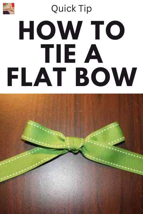 How to Tie a Flat Bow Tutorial with One Sided Ribbon | Needlepointers.com Tie Bows With Ribbon, Bow Tie Tutorial, Ribbon Bow Tutorial, Bow Making Tutorials, Dolls Handmade Diy, Diy Bow Tie, Homemade Bows, How To Tie Ribbon, Cardmaking And Papercraft