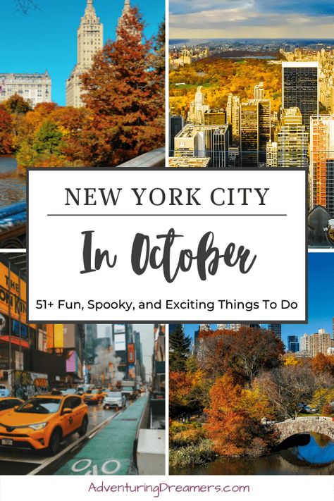 New York City in October: 51+ Exciting, Fun, and Spooky Things to Do in 2022 - Adventuring Dreamers Fall New York City, Fall In Nyc, Trip To New York City, New York October, New York City Vacation, Nyc Fall, Spooky Things, New York Vacation, Trip To New York