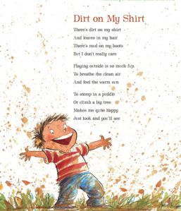 Dirt on My Shirt Outside Play, Childrens Poems, Childrens Poetry, Poetry For Kids, Poetry Month, Kids Poems, Outdoor Education, Grande Section, My Shirt