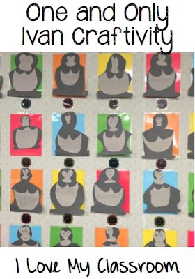 I Love My Classroom: The One and Only Ivan 4th Grade Ela, Ivan The Gorilla, Welcome To My Classroom, The One And Only Ivan, Opinion Writing Activities, Third Grade Literacy, One And Only Ivan, Gorillas Art, Teaching Third Grade