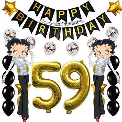 Happy 59th Birthday Betty Boop 59th Birthday Quotes, Happy Birthday Betty Boop, Happy 59th Birthday, Betty Boop Birthday, 59th Birthday, Happy Birthday To Me Quotes, Events Decorations, Birthday Party Decorations For Adults, 59 Birthday