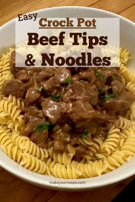 Beef tips and noodles made easy with the use of a crock pot. From makeyourmeals.com. Essen, Beef And Noodles Crockpot, Tender Beef Tips, Beef Tips And Noodles, Crock Pot Beef Tips, Beef Tip Recipes, Crock Pot Beef, Beef Tips And Gravy, Crockpot Stew