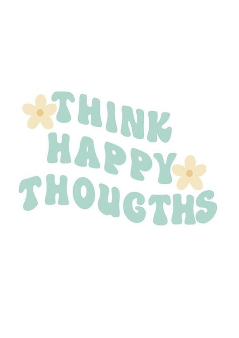 Preppy Photo Wall Pictures, I Phone 7 Wallpaper, Positiva Ord, Preppy Quotes, Preppy Aesthetic Wallpaper, Iphone Wallpaper Preppy, Printable Wall Collage, Positive Wallpapers, Think Happy Thoughts