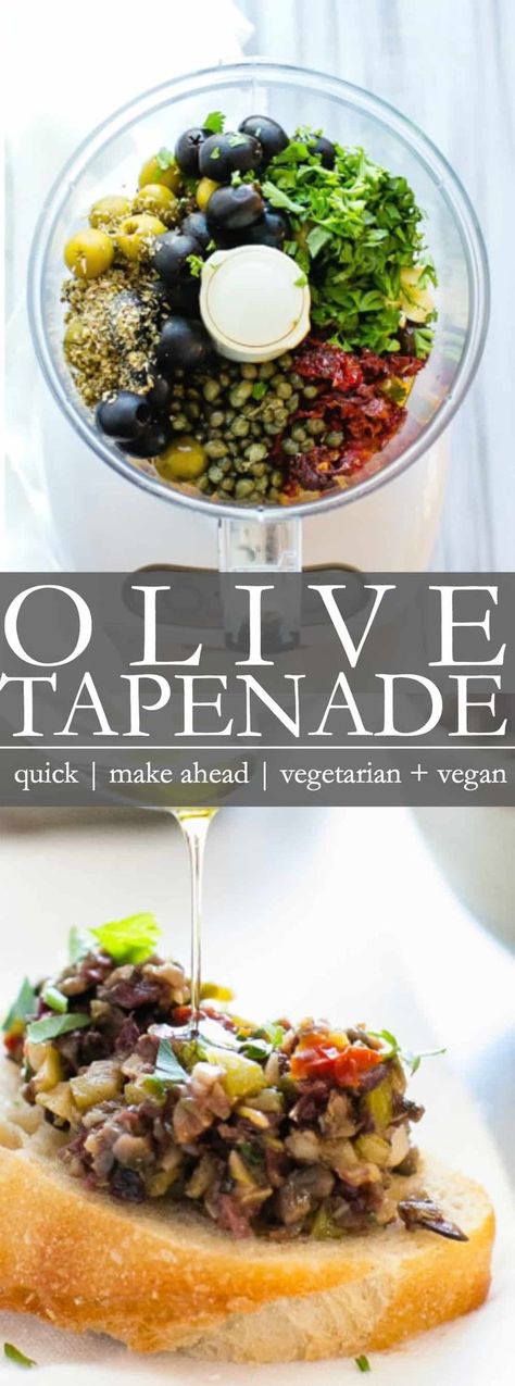 Olive Tapenade | A quick and easy food processor appetizer to pull together for holidays, parties, tailgating or just to have a snack on hand! Everyone LOVES this stuff! This recipe is vegetarian + vegan + gluten free Olive Tapenade Recipe, Quick And Easy Food, Tapenade Recipe, Olive Tapenade, Vegan Appetizers, Idee Pasto Sano, Tapenade, Easy Food, Food Processor