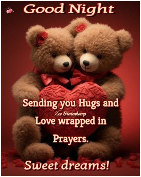 Cute Goodnight Messages For Him, Goodnight Teddy Bear, Cute Goodnight Quotes, Goodnight Cute Images, Goodnight Pics, Bedtime Affirmations, Goodnight Cute, Beautiful Day Quotes, Cute Good Night Quotes